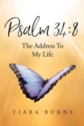 Image for Psalm 34:8 The Address To My Life