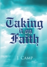 Image for Taking it on Faith