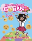 Image for Adventures Of Cookie : Cookies First Day Of School