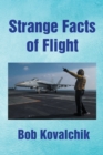 Image for Strange Facts of Flight