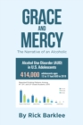 Image for Grace and Mercy: The Narrative of an Alcoholic