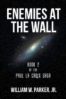 Image for Enemies at the Wall : Book 2 of the Paul La Croix Saga