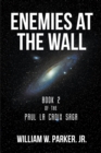 Image for Enemies at the Wall: Book 2 of the Paul La Croix Saga
