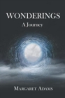 Image for Wonderings : A Journey