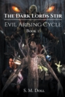 Image for Dark Lords Stir: Evil Arising Cycle
