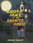 Image for Maddy and Grace at the Haunted House