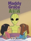 Image for Maddy and Grace Meet the Alien