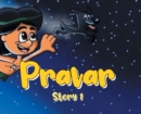 Image for Pravar : Story 1