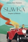 Image for Slavka: The Daughters of Bohemia