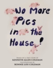 Image for No More Pigs in the House!
