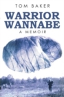 Image for Warrior Wannabe : A Memoir
