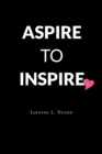 Image for Aspire to Inspire