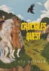Image for Crucible&#39;s Quest