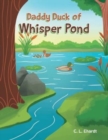 Image for Daddy Duck of Whisper Pond
