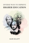 Image for Diverse Ways to Improve Higher Education