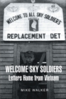 Image for Welcome Sky Soldiers Letters Home from Vietnam