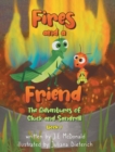 Image for Fires and a Friend
