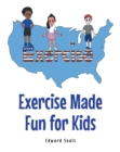 Image for Exercise Made Fun for Kids