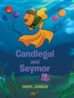 Image for Candlegal and Seymor