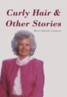 Image for Curly Hair and Other Stories