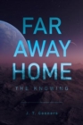 Image for Far Away Home : The Knowing