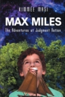Image for Max Miles: The Adventures at Judgment Nation