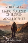 Image for Struggles of Marginalized Children and Adolescents