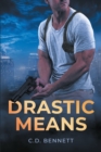 Image for Drastic Means