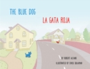 Image for The Blue Dog, La Gata Roja