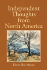 Image for Independent Thoughts from North America