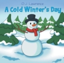 Image for A Cold Winter&#39;s Day