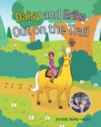 Image for Daisy and Erika Out on the Trail