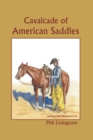 Image for Cavalcade of American Saddles
