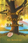 Image for Sweet Pea Saves the Rainbows