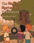 Image for The Magical Mysterious Treehouse