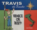 Image for Travis the Traveler: Venice or Bust!