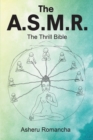 Image for A.S.M.R.: The Thrill Bible