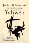 Image for Jordan B Peterson&#39;s Impenetrable Language Revealed By Yahweh