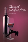 Image for Glass of Seduction
