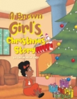 Image for Brown Girl&#39;s Christmas Story