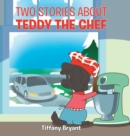 Image for Teddy the Chef: Adoption Day
