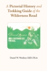 Image for Pictorial History and Trekking Guide of the Wilderness Road