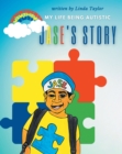 Image for Jase&#39;s Story: My Life Being Autistic