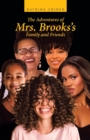 Image for Adventures of Mrs. Brooks&#39;s Family and Friends