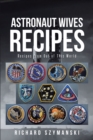 Image for Astronaut Wives Recipes: Recipes from Out of This World