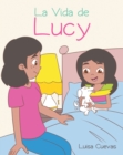 Image for La Vida de Lucy
