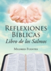 Image for Reflexiones Bíblicas: Libro De Los Salmos