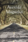 Image for Avenida Magnolia