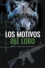 Image for Los Motivos Del Lobo
