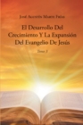 Image for El Desarrollo Del Crecimiento Y La Expansión Del Evangelio De Jesús
